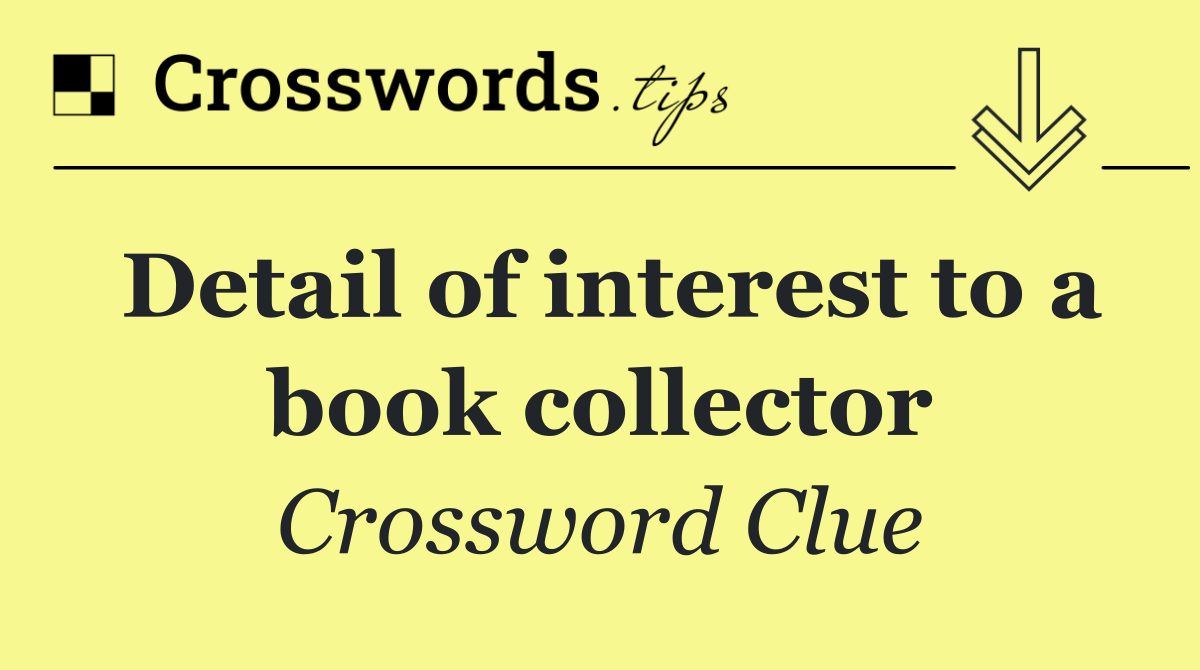 Detail of interest to a book collector