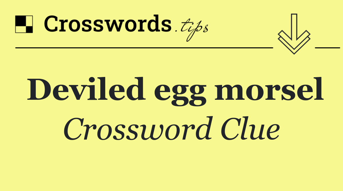 Deviled egg morsel