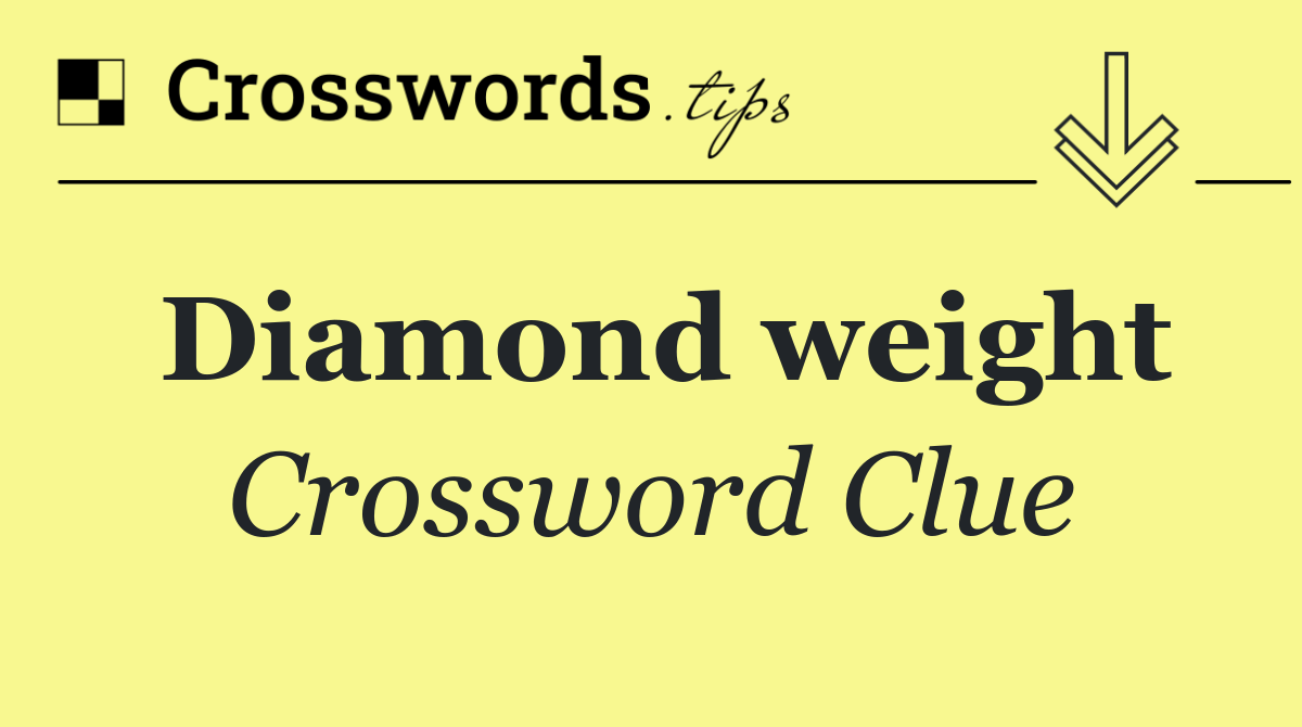 Diamond weight