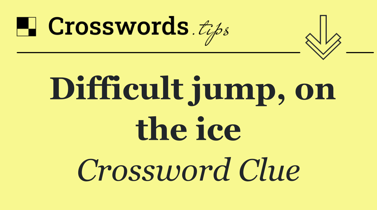Difficult jump, on the ice