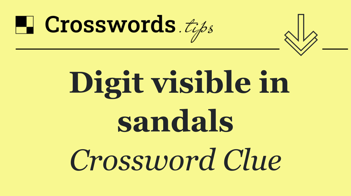 Digit visible in sandals