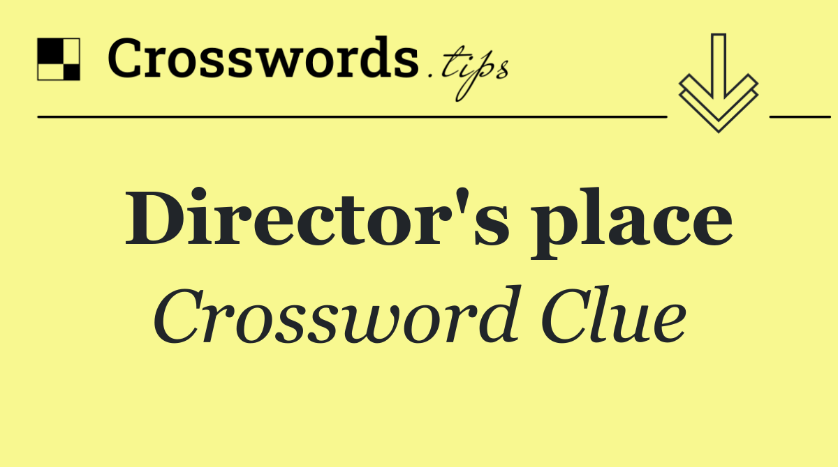 Director's place