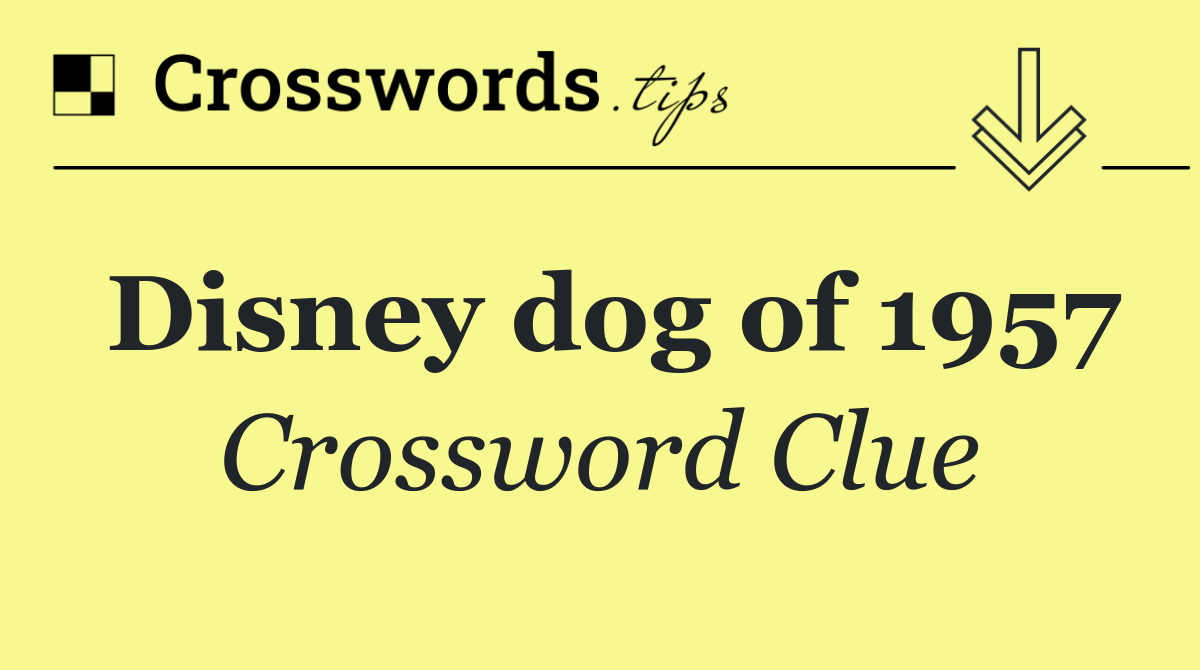 Disney dog of 1957