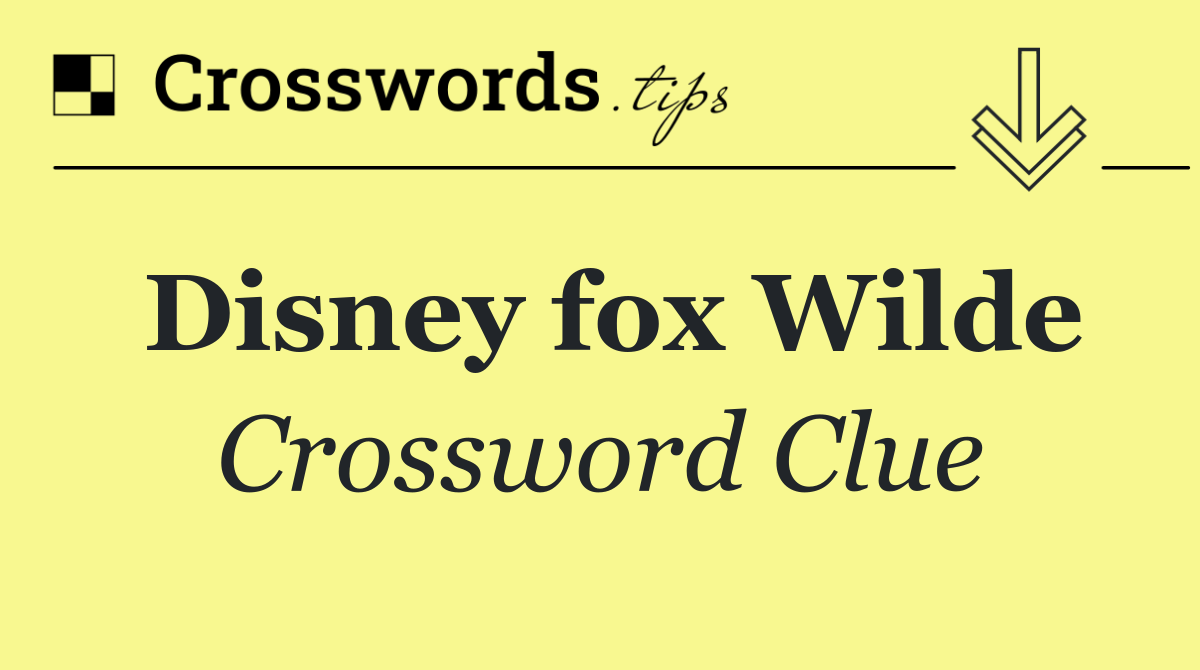 Disney fox Wilde