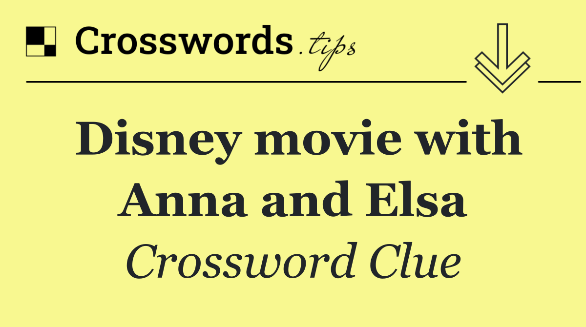 Disney movie with Anna and Elsa