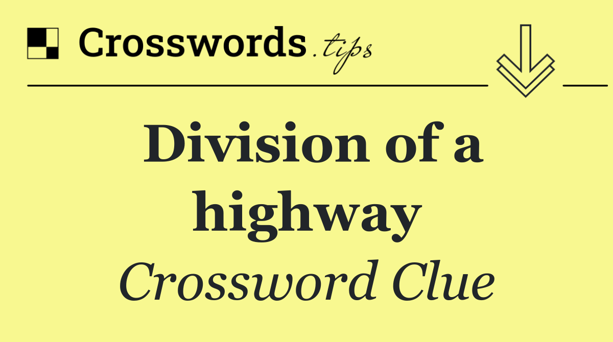 Division of a highway