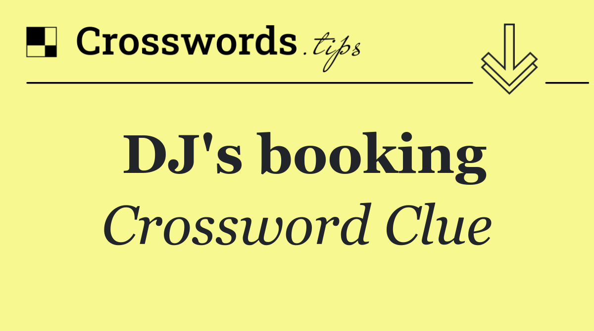 DJ's booking