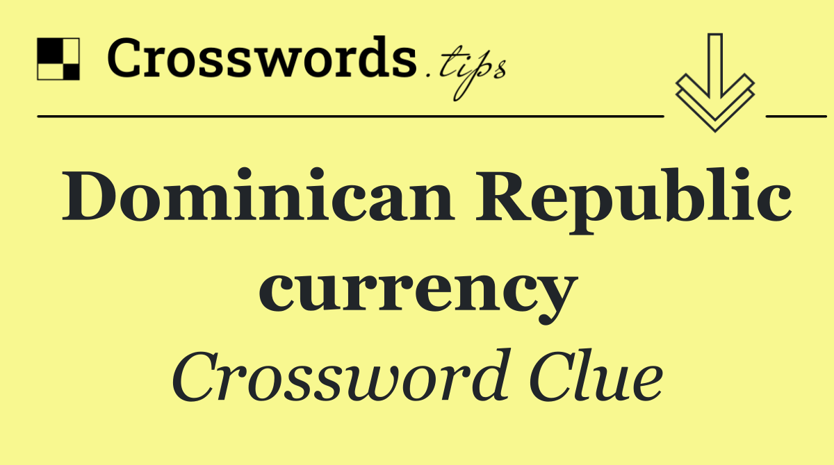 Dominican Republic currency