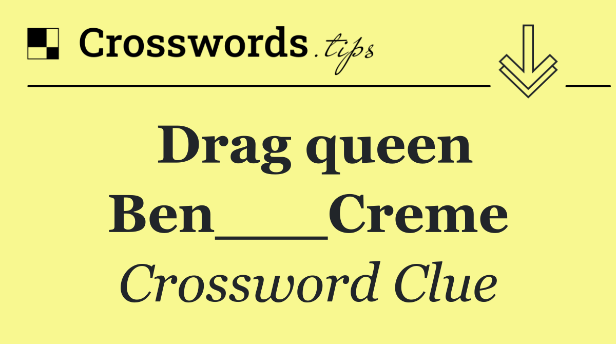 Drag queen Ben___Creme