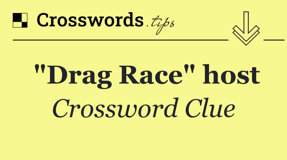 "Drag Race" host