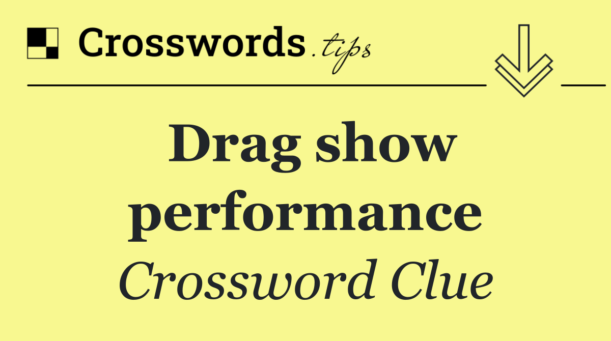 Drag show performance