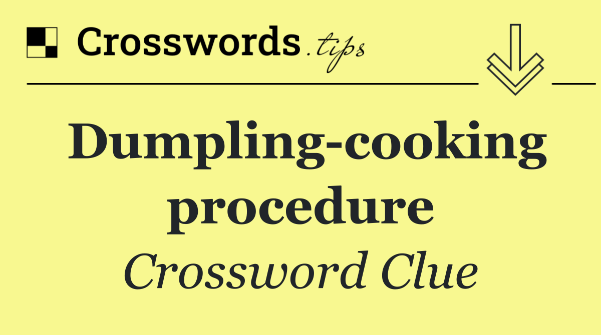Dumpling cooking procedure