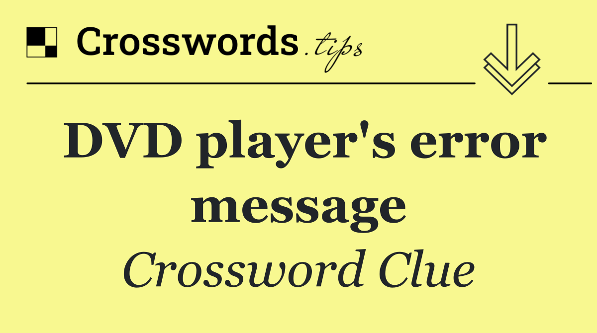 DVD player's error message