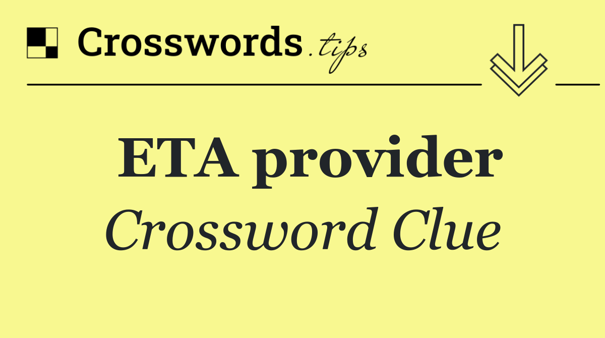 ETA provider