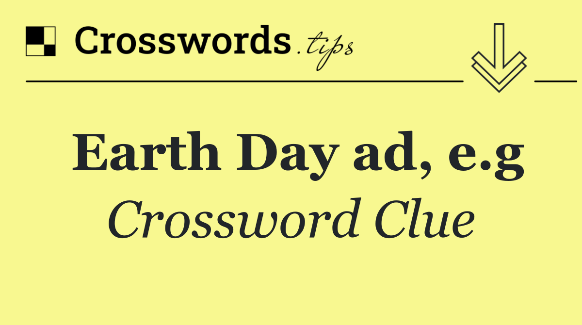 Earth Day ad, e.g