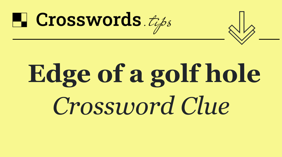 Edge of a golf hole