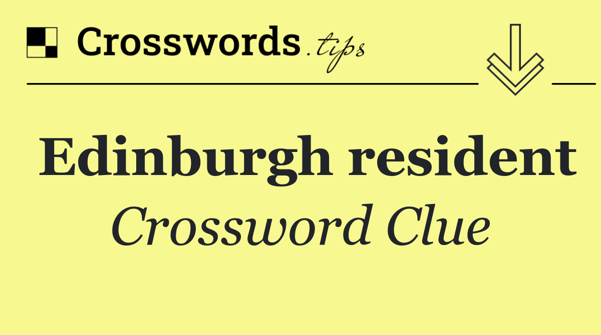 Edinburgh resident