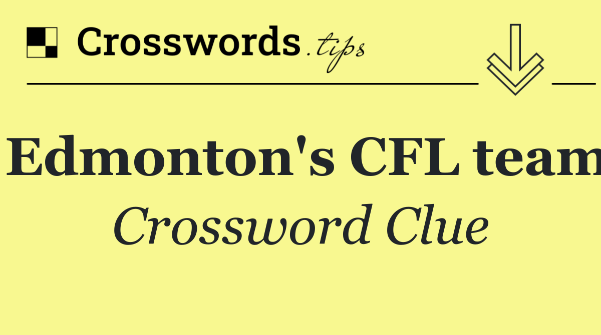 Edmonton's CFL team