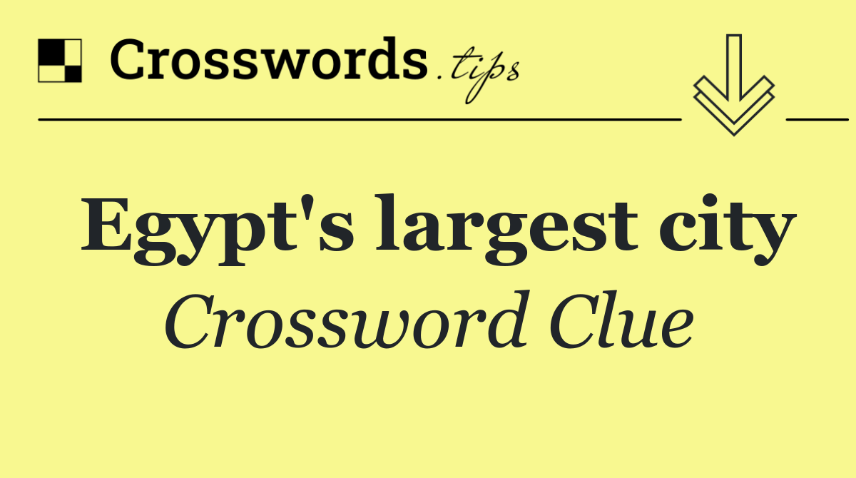 Egypt's largest city