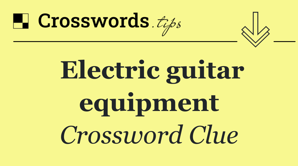 Electric guitar equipment