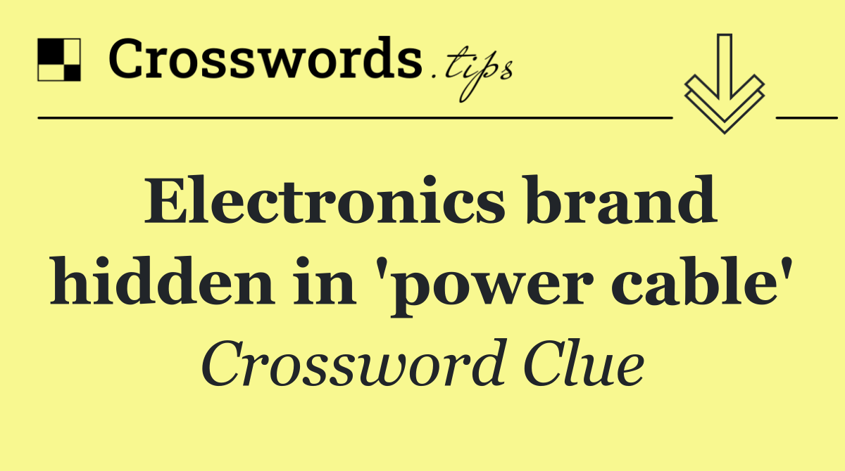 Electronics brand hidden in 'power cable'