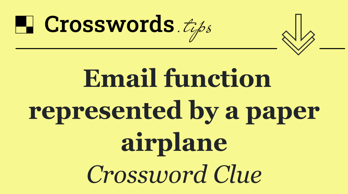 Email function represented by a paper airplane