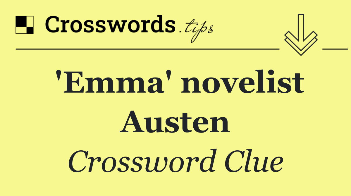 'Emma' novelist Austen