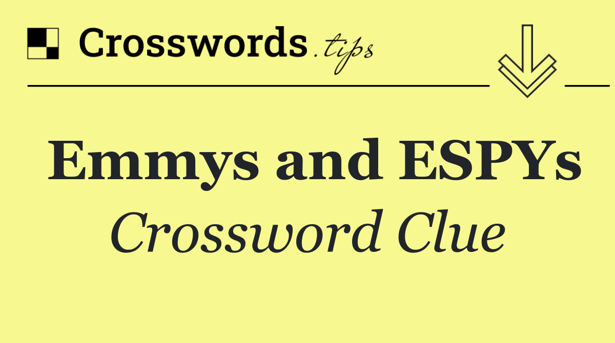Emmys and ESPYs