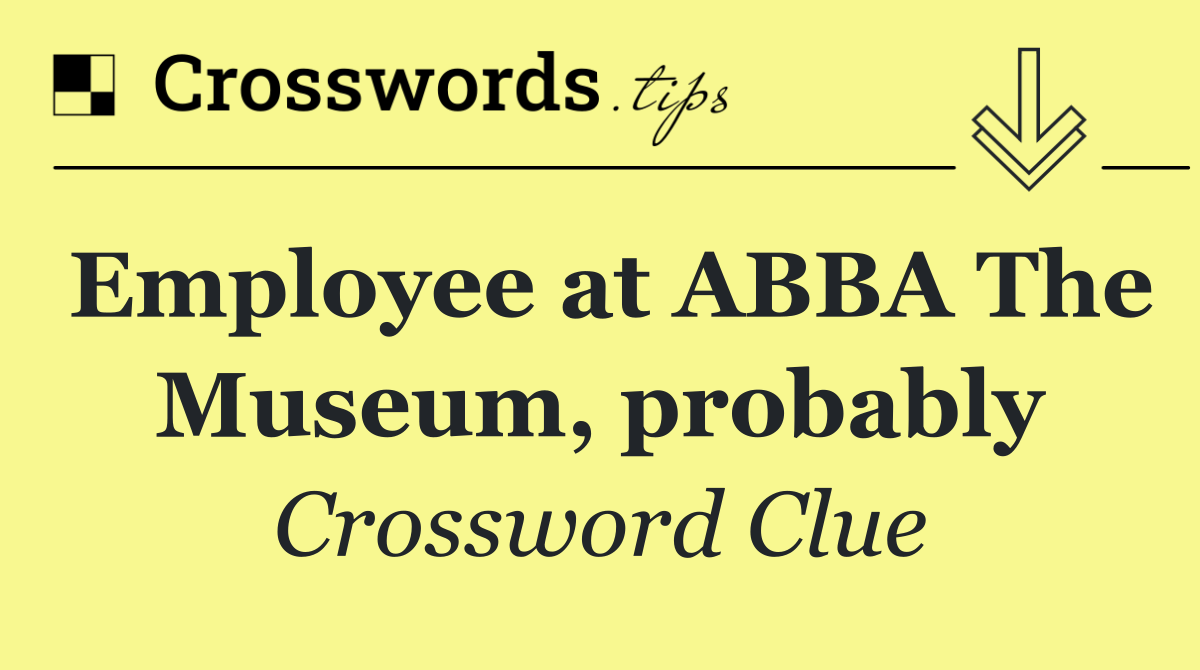 Employee at ABBA The Museum, probably