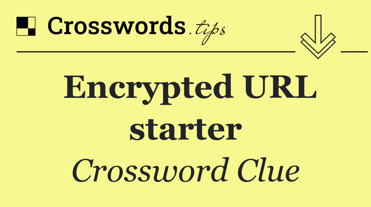 Encrypted URL starter