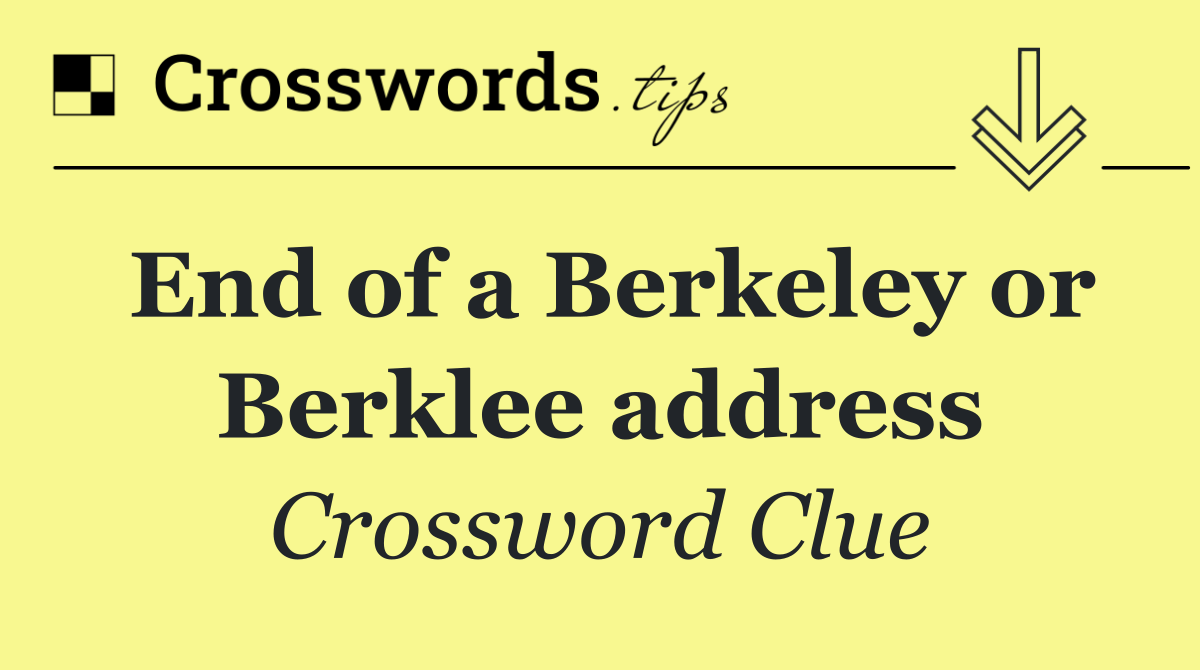 End of a Berkeley or Berklee address