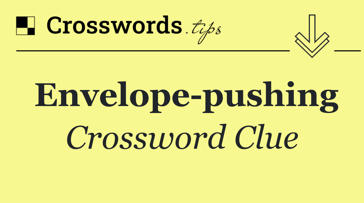 Envelope pushing