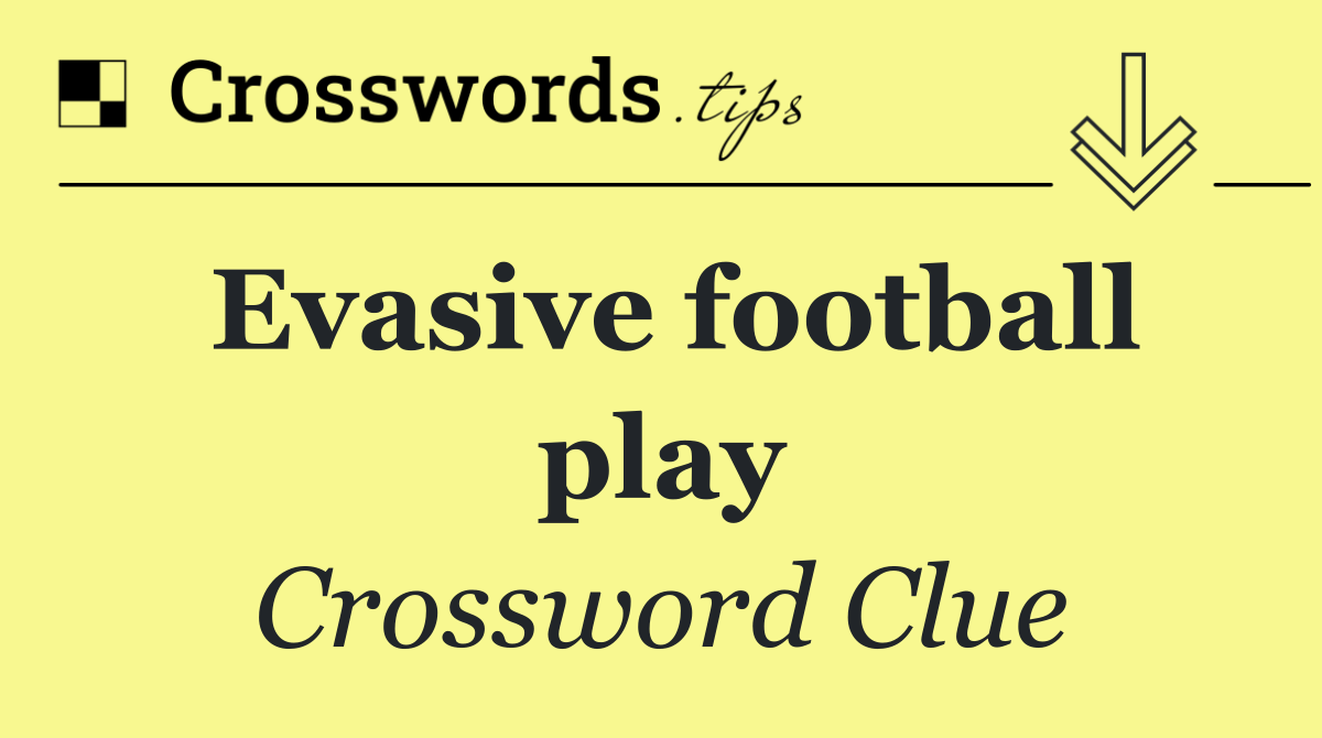 Evasive football play
