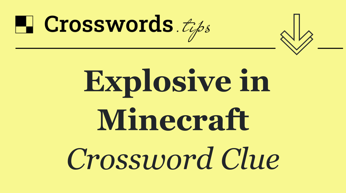 Explosive in Minecraft