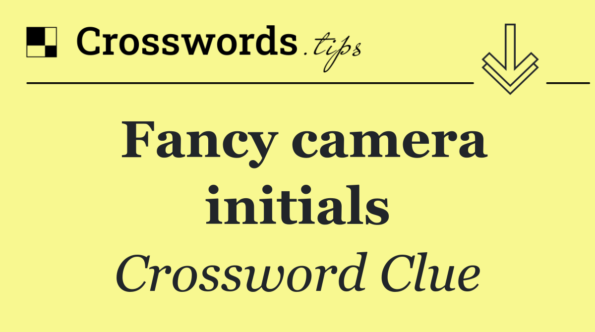 Fancy camera initials