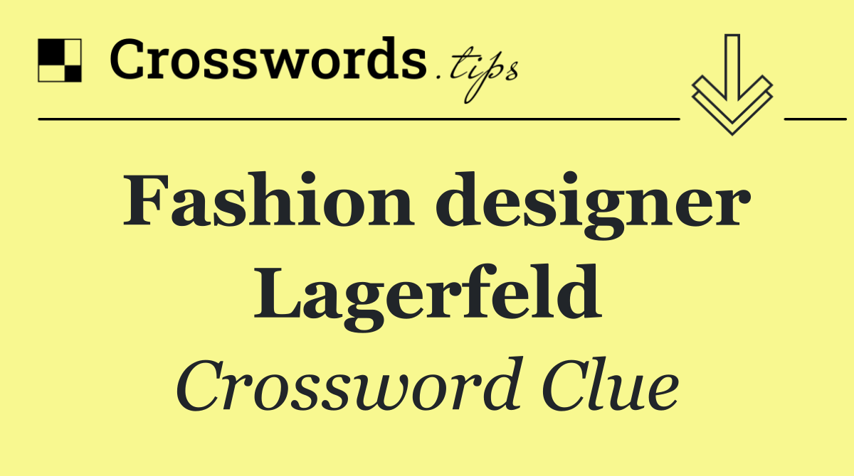Fashion designer Lagerfeld