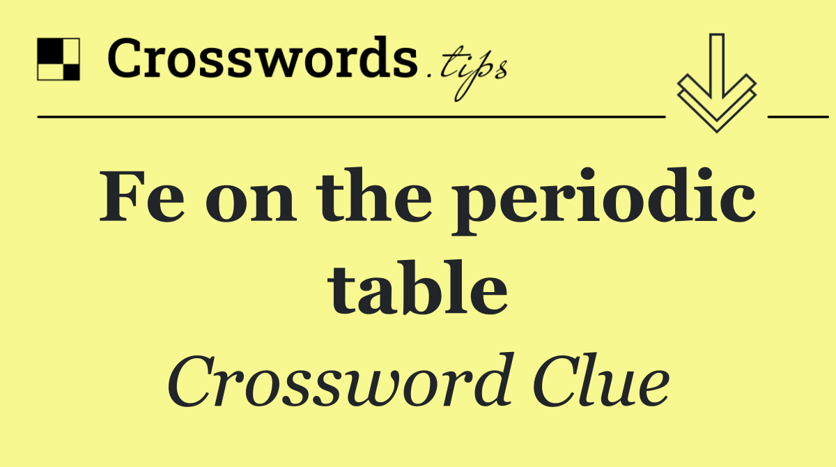 Fe on the periodic table