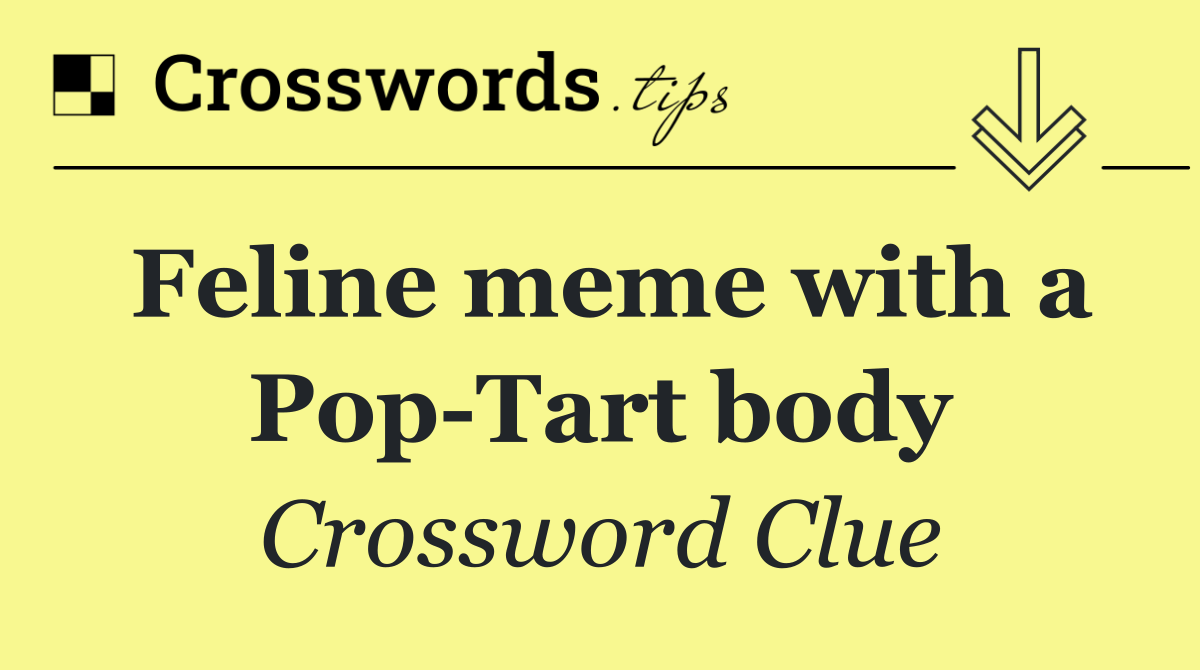 Feline meme with a Pop Tart body