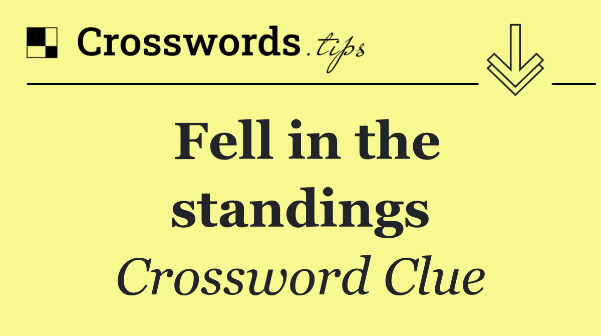 Fell in the standings