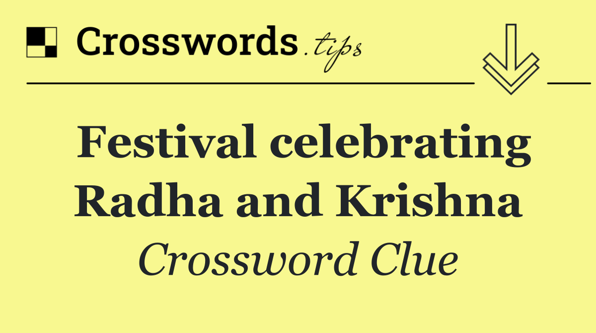 Festival celebrating Radha and Krishna