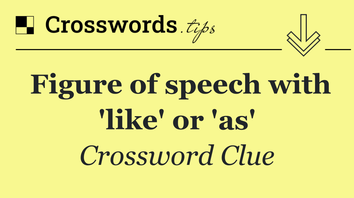 Figure of speech with 'like' or 'as'