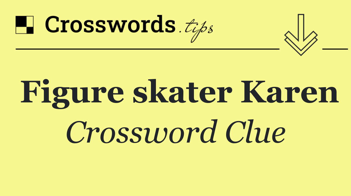 Figure skater Karen