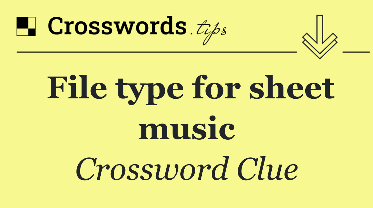 File type for sheet music