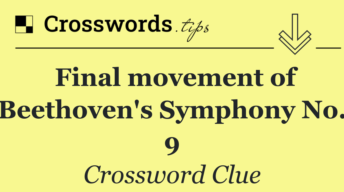 Final movement of Beethoven's Symphony No. 9