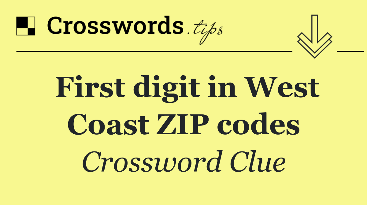 First digit in West Coast ZIP codes