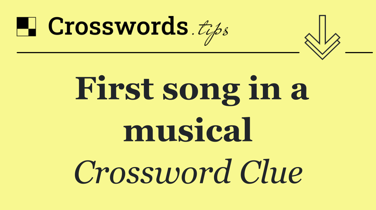 First song in a musical