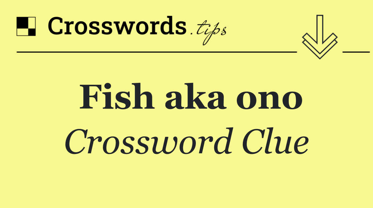 Fish aka ono