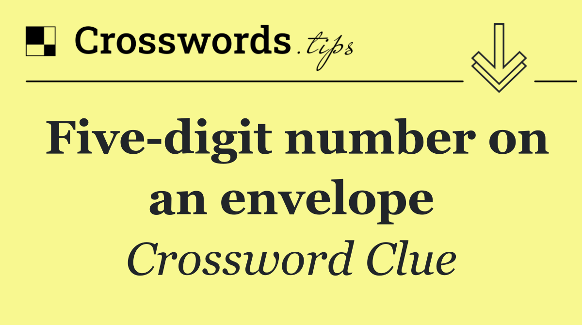 Five digit number on an envelope