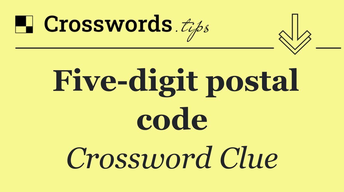 Five digit postal code
