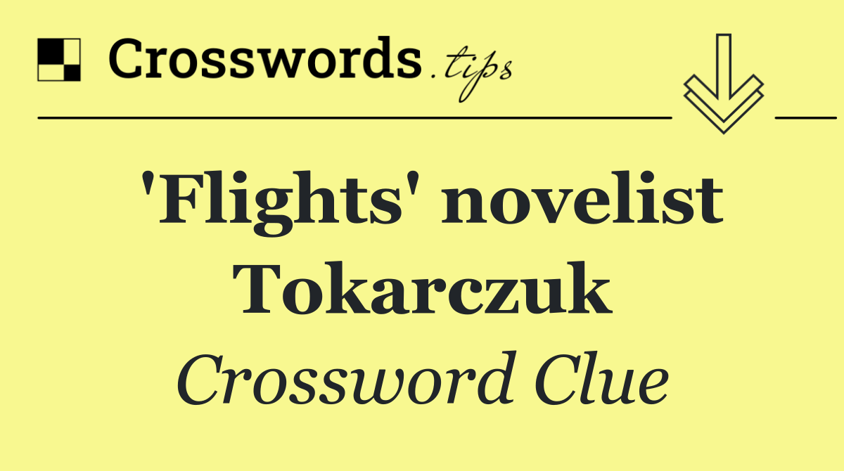 'Flights' novelist Tokarczuk
